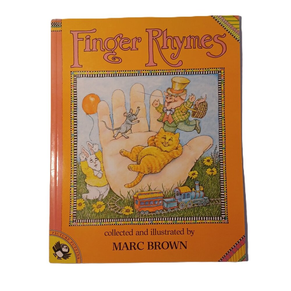 1996 Finger Rhymes Paperback Book Marc Brown First Puffin Unicorn Edition